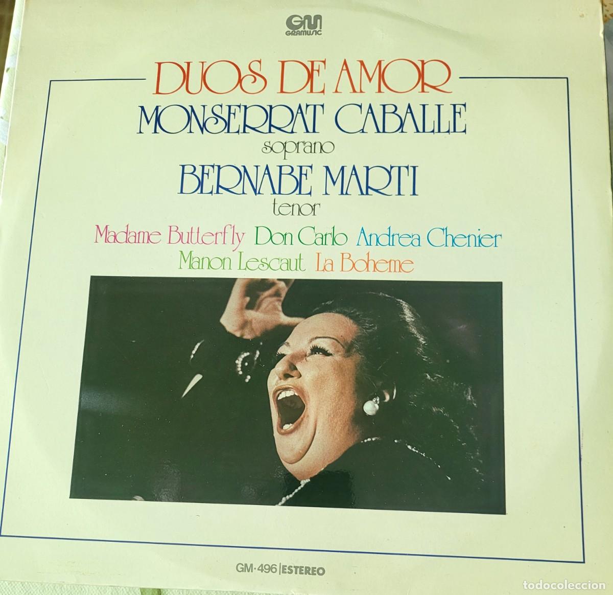 Discos de vinilo: Monserrat Caballe y Bernabe Marti Lp sello Gramusic editado en Espa&ntilde;a a&ntilde;o 1976...