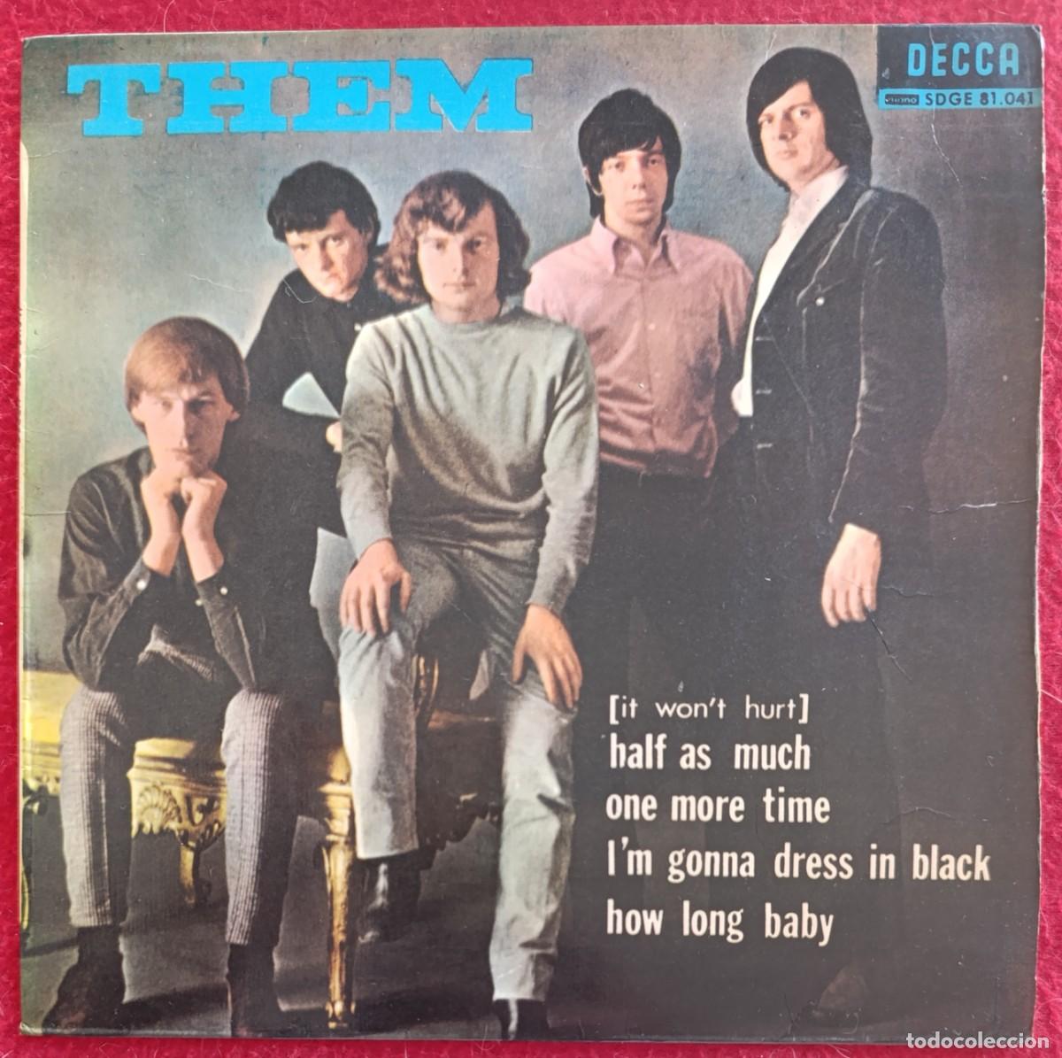 Discos de vinilo: THEM -(IT WON'T HURT) HALF AS MUCH EP 1965 EDICION UNICA ESPA&Ntilde;OLA MUY RARO