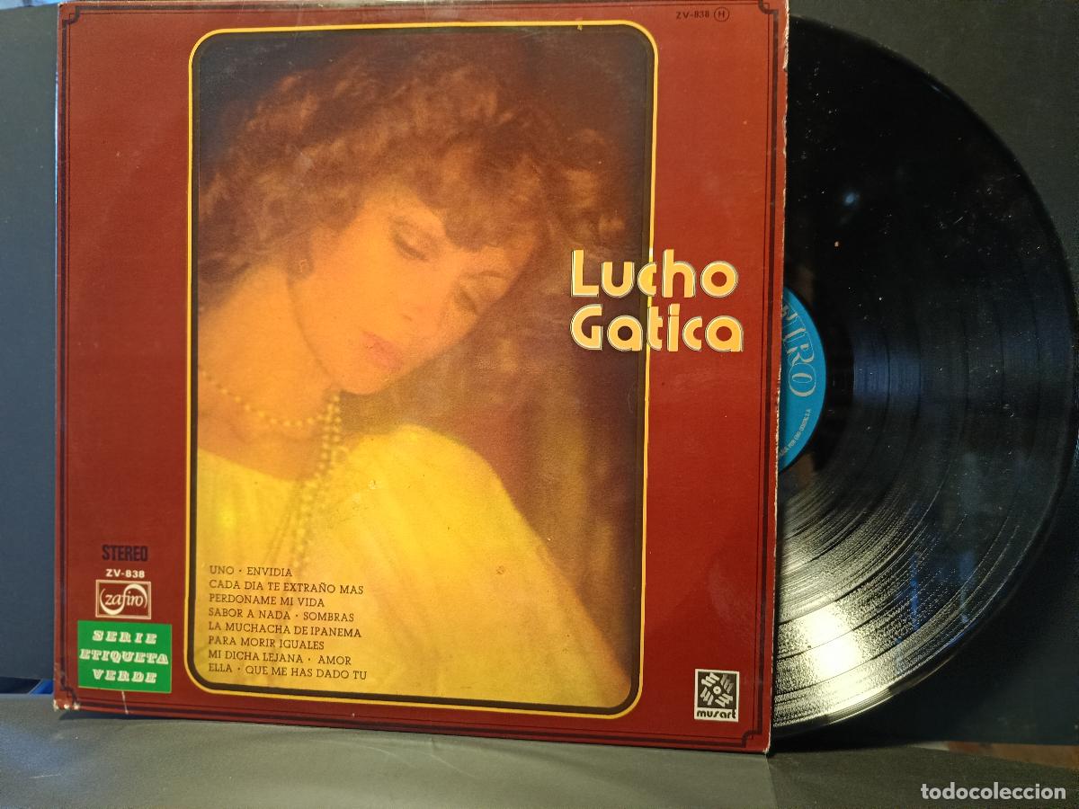Discos de vinilo: Lucho Gatica QUE ME HAS DADO TU Y OTRAS ZAFIRO L P 1975 PEPETO