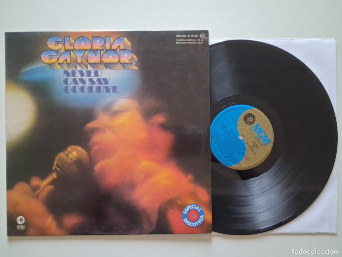 Discos de vinilo: Gloria Gaynor &ndash; Never Can Say Goodbye