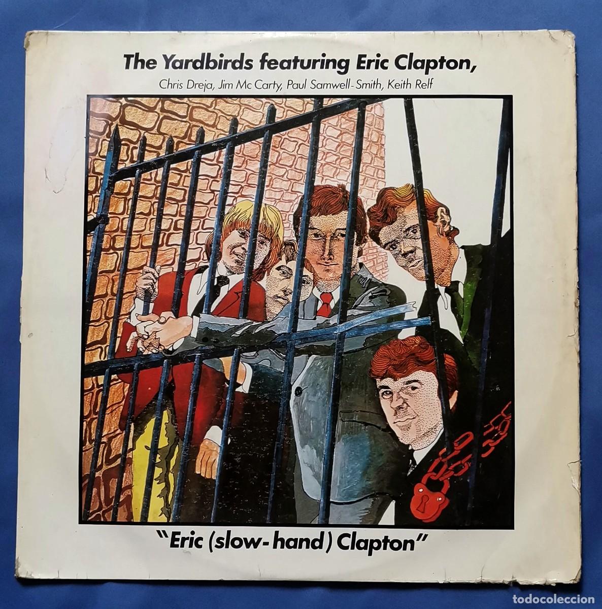 Discos de vinilo: The Yardbirds Featuring Eric Clapton - Eric (Slow-Hand) Clapton LP 1977 Spain