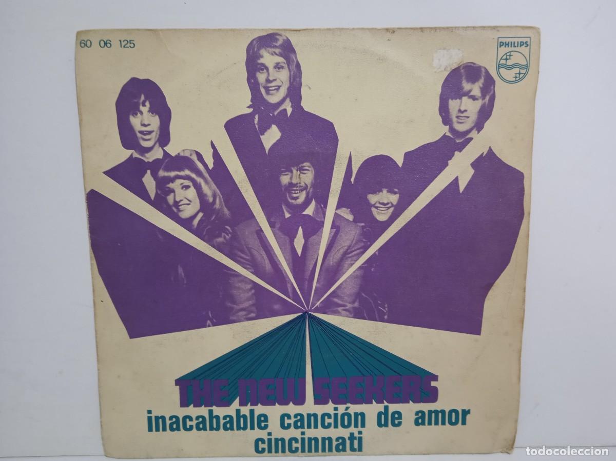 Discos de vinilo: The New Seekers - Inacabable Canci&oacute;n De Amor / Cincinnati - Single - 1971