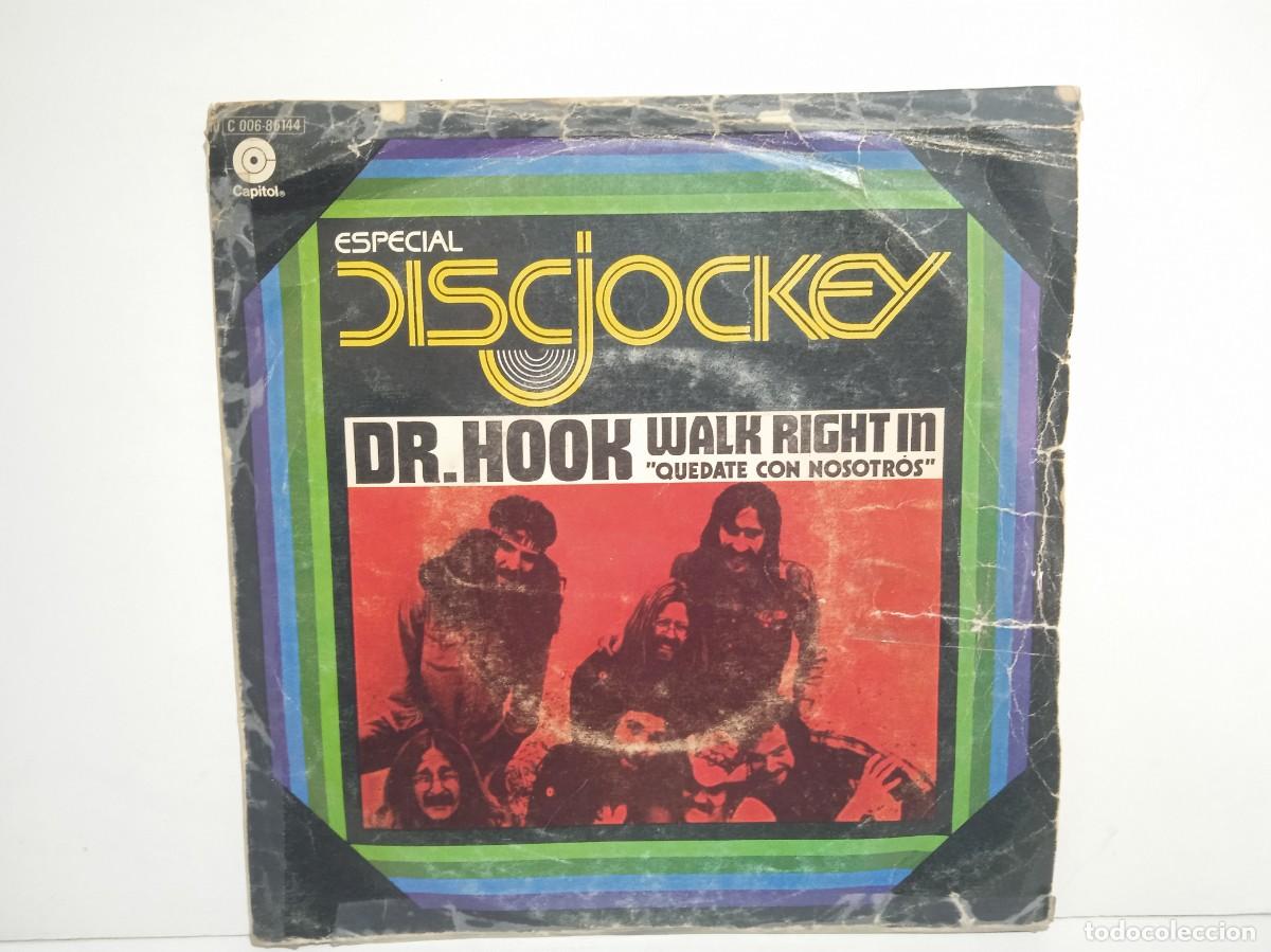 Discos de vinilo: Dr. Hook - Walk Right In (Quedate Con Nosotros) - Single - 1977