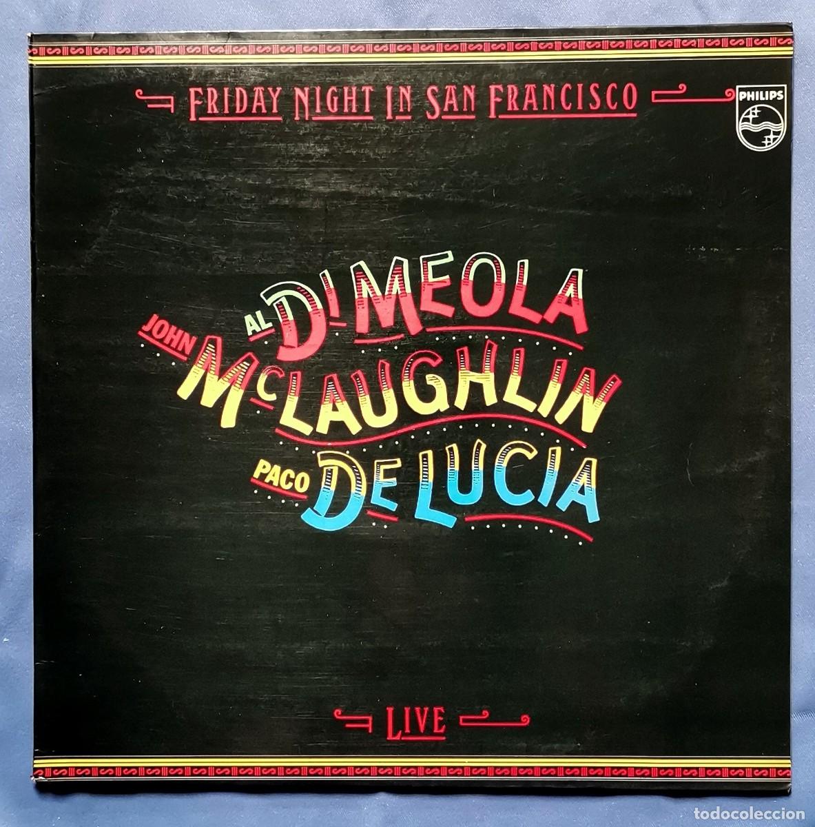 Discos de vinilo: John McLaughlin / Al Di Meola / Paco De Luc&iacute;a - Friday Night In San Francisco LP fusion jazz latin