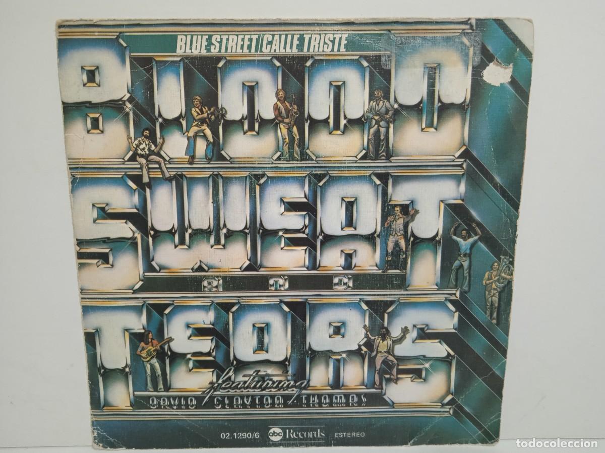 Discos de vinilo: Blood, Sweat & Tears - Blue Street (Calle Triste) - Single - 1977