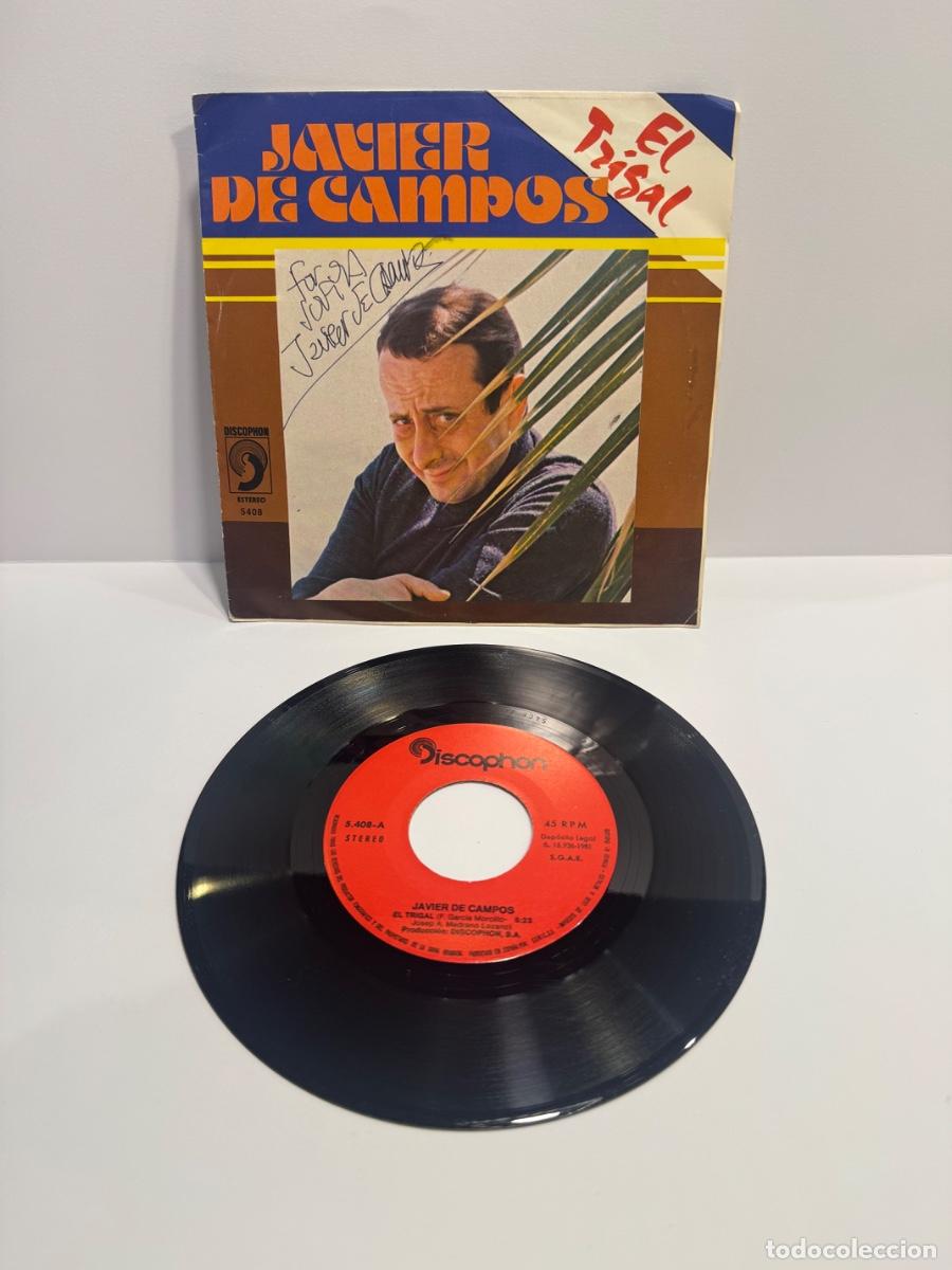 Discos de vinilo: JAVIER DE CAMPOS CON AUT&Oacute;GRAFO MANUSCRITO VINILO SINGLE / COMPRA MIN&Iacute;MA 5 &euro;
