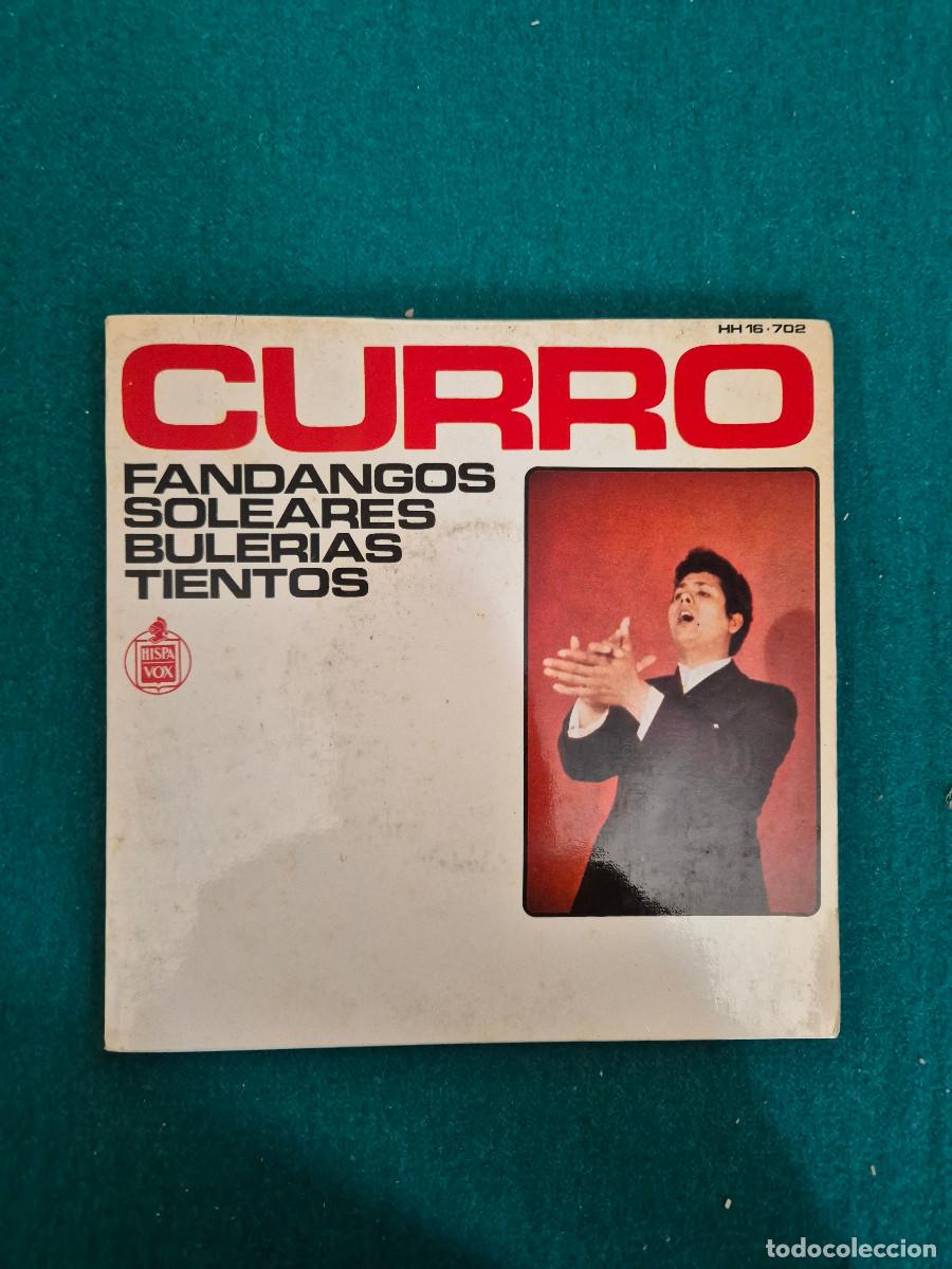 Discos de vinilo: Curro &ndash; Fandangos Soleares Bulerias Tientos