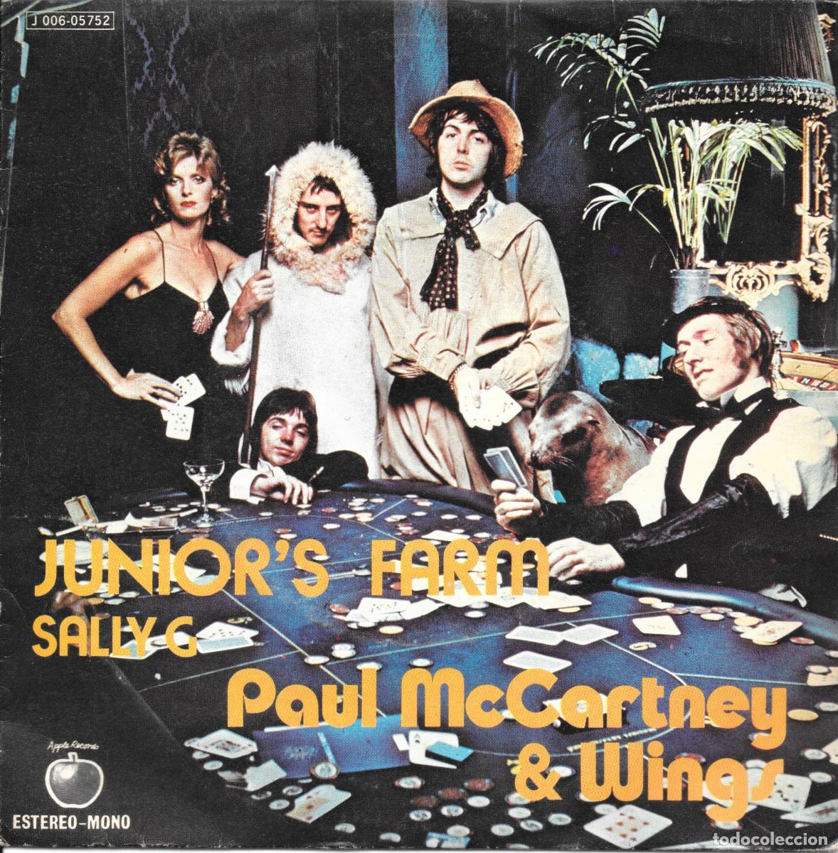 Discos de vinilo: Single Paul McCartney & Wings - Junior's farm / Sally G - Beatles - Compra minima 6 &euro;