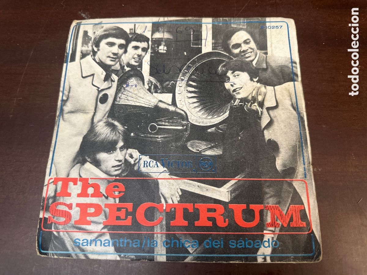 Discos de vinilo: THE SPECTRUM (Single RCA 1967) SAMANTHA - Cara B: La Chica del S&aacute;bado