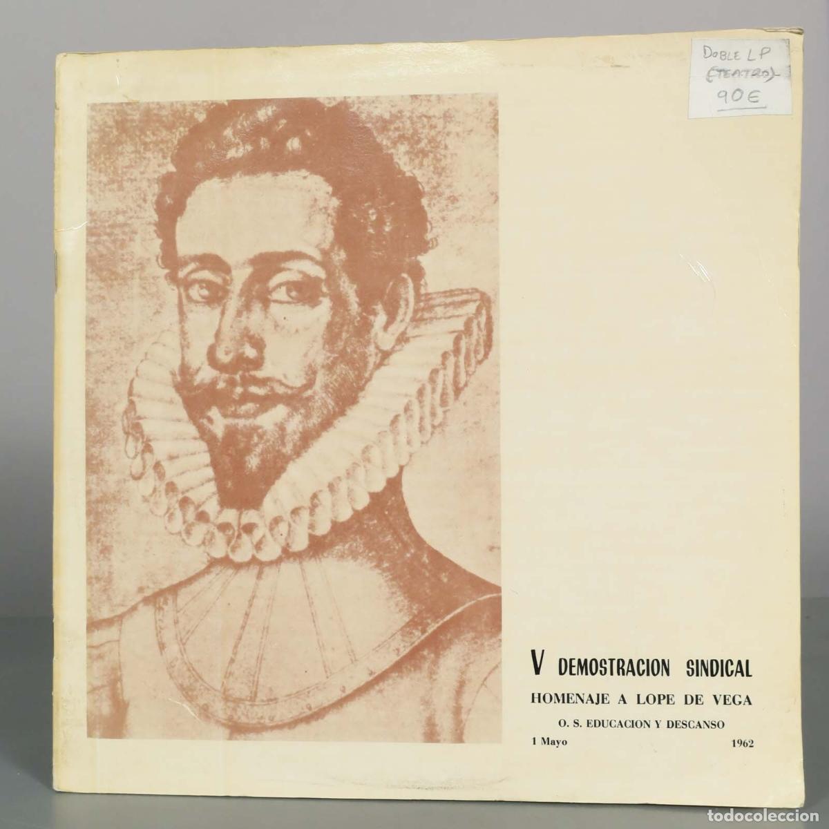Discos de vinilo: LP. V Demostraci&oacute;n Sindical - Homenaje a Lope de Vega