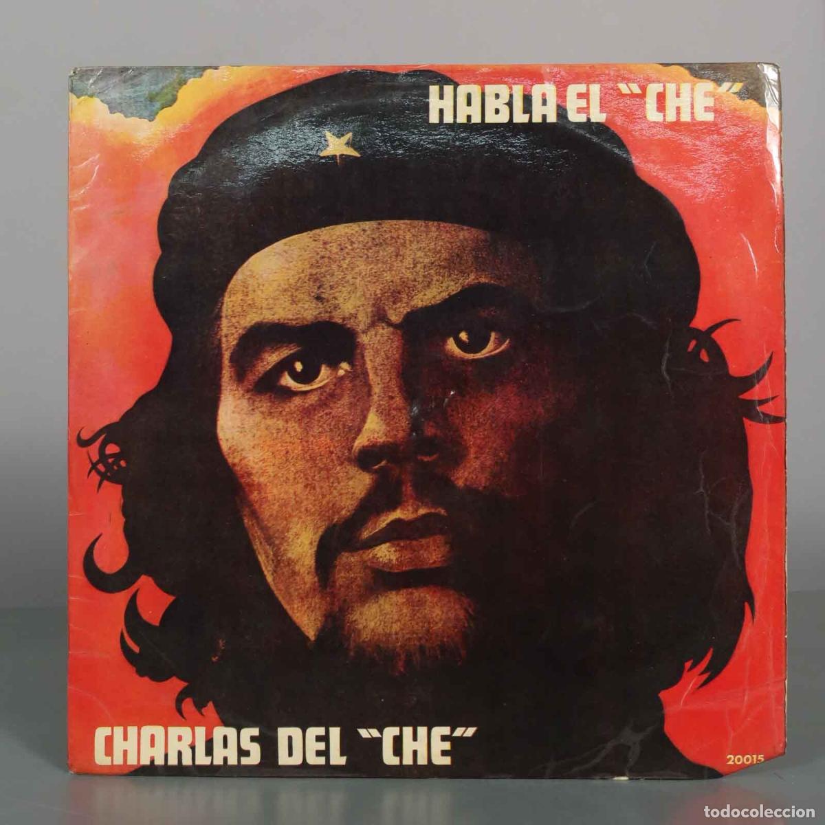 Discos de vinilo: LP. Habla el Che / Charlas del Che - Che Guevara