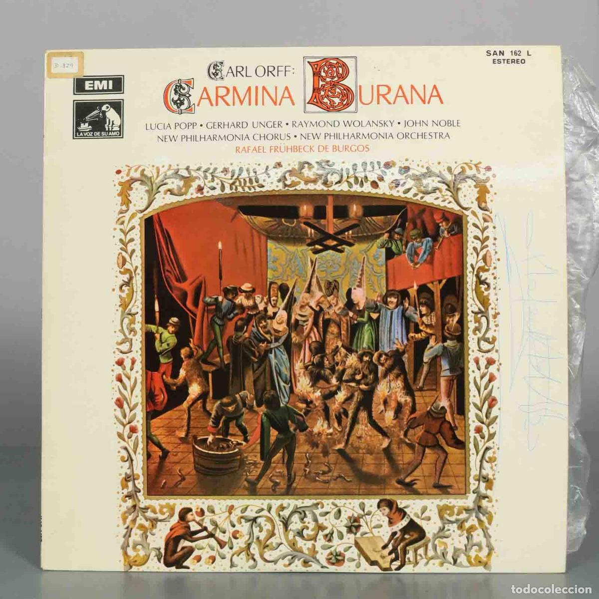 Dischi in vinile: LP. Carmina Burana - Carl Orff - Lucia Popp, Gerhard Unger, CON AUTOGRAFO RAFAEL FRUHBECK DE BURGOS