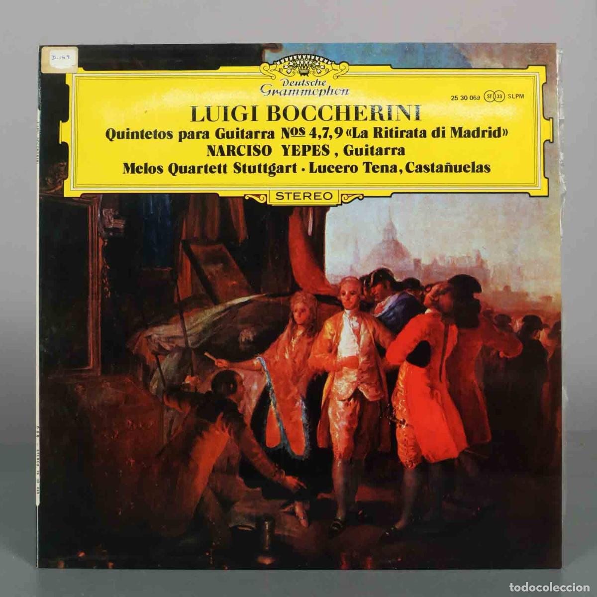 Dischi in vinile: LP. Quintetos para Guitarra Nos 4, 7, 9 &laquo;La Ritirata di Madrid&raquo; - Luigi Boccherini, Narciso Yepes,