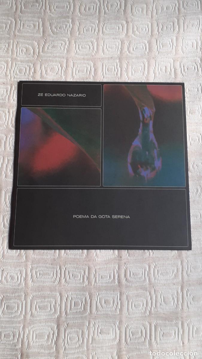 Discos de vinilo: ZE EDUARDO NAZARIO.- Poema da gota serena (Reedici&oacute;n) Experimental Brasil