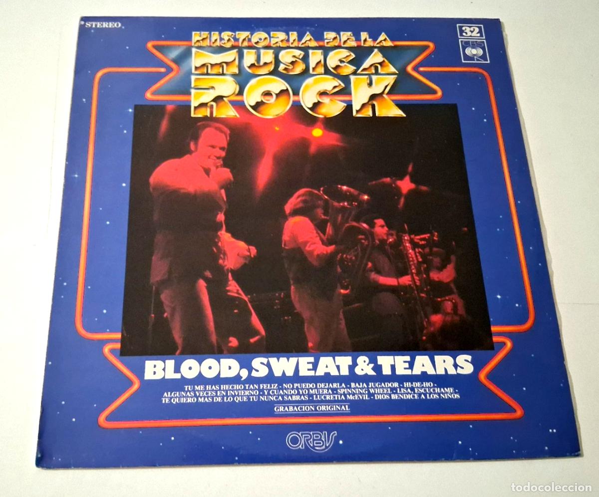 Discos de vinilo: BLOOD SWEAT & TEARS &rdquo;HISTORIA DE LA MUSICA ROCK&rdquo; LP VINYL 12&rdquo; VG/MBE EX/EX HITS