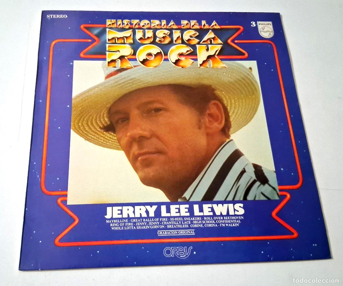 Discos de vinilo: JERRY LEE LEWIS &rdquo;HISTORIA DE LA MUSICA ROCK&rdquo; LP VINYL 12&rdquo; VG/MBE VG/MBE