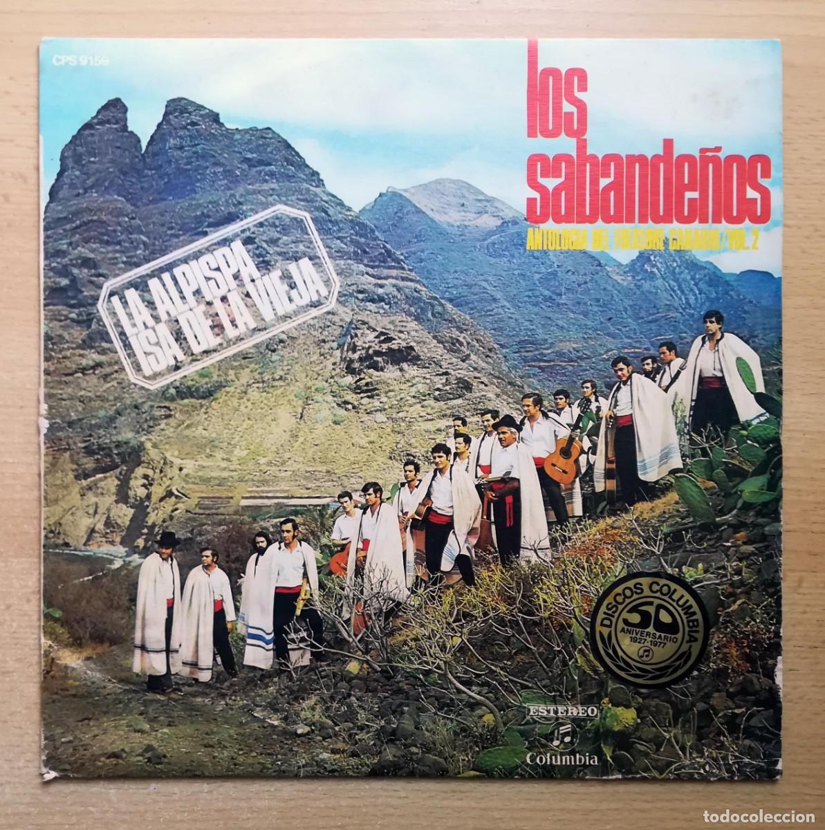 Dischi in vinile: Los Sabande&ntilde;os. Antolog&iacute;a del Folklore Canario Vol. 2. La Alpispa. Isa de la vieja.