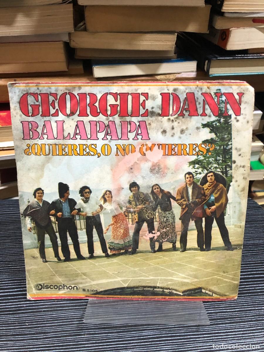 Discos de vinilo: Georgie Dann Balapapa / &iquest;Quieres o no quieres?