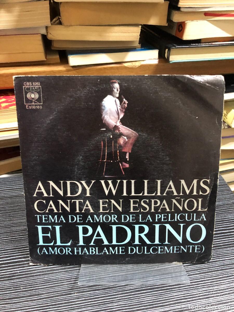 Discos de vinilo: Andy Williams Canta en Espa&ntilde;ol: Tema de amor de la pel&iacute;cula El Padrino