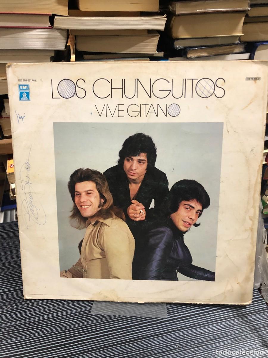 Discos de vinilo: Vive Gitano Los Chunguitos