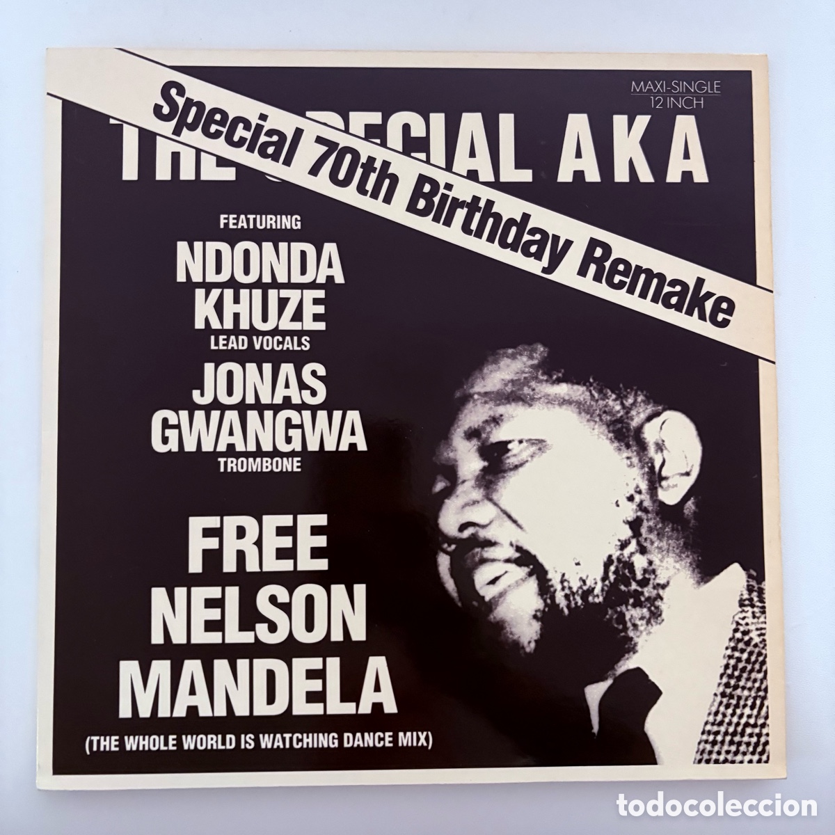 Discos de vinilo: The Special AKA Featuring Ndonda Khuze Jonas Gwangwa Free Nelson Mandela The Whole World Is watching