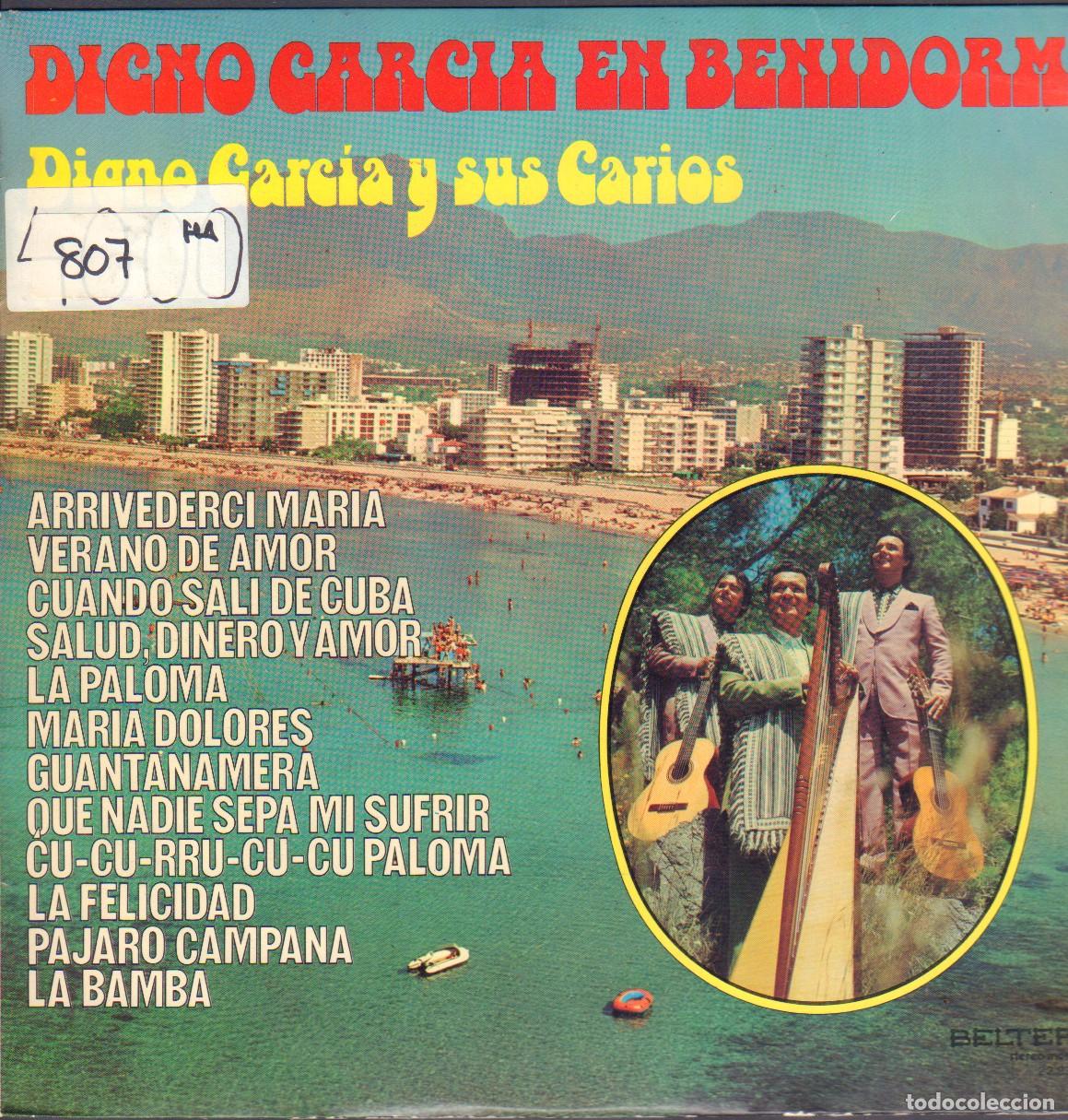 Discos de vinilo: DIGNO GARCIA (EN BENIDORM) - ARRIVEDERCI MARIA, VERANO DE AMOR, LA BAMBA../ LP BELTER 1974 RF-26218