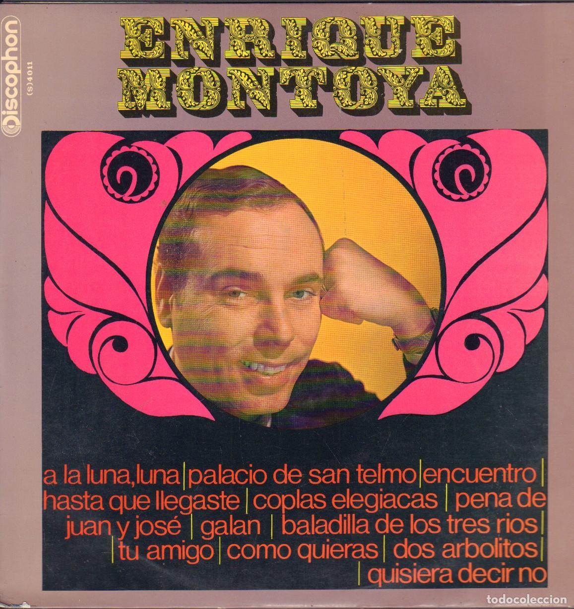 Discos de vinilo: ENRIQUE MONTOYA - PALACIO DE SAN TELMO, ENCUENTRO, QUISIERA DECIR NO.../ LP DISCOPHON 1969 RF-26221