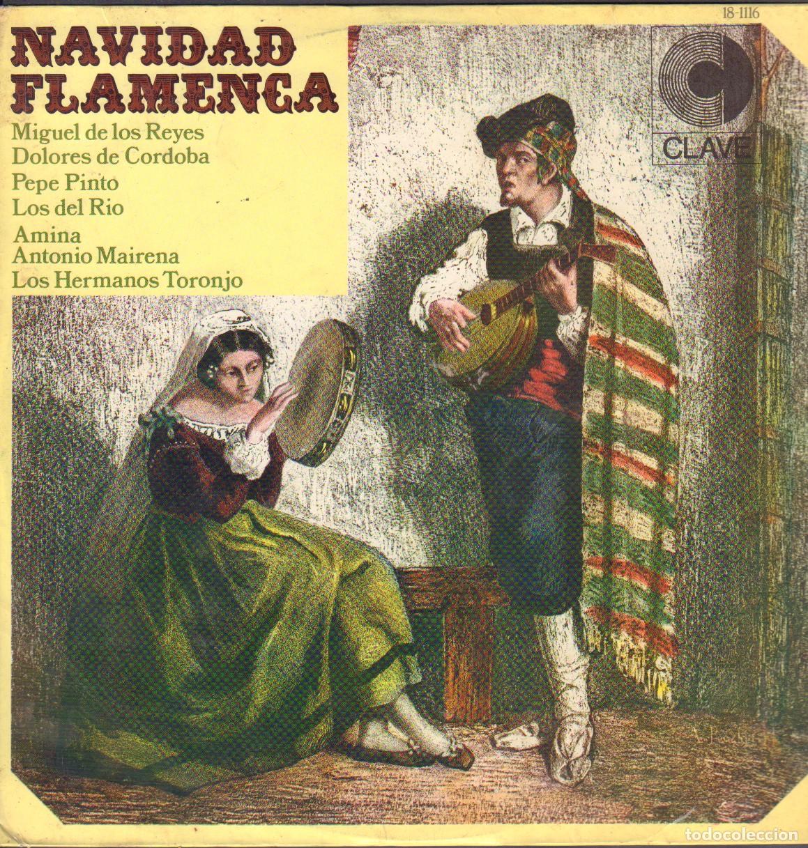 Discos de vinilo: NAVIDAD FLAMENCA - MIGUEL DE LOS REYES, PEPE PINTO, LOS DEL RIO.../ LP CLAVE 1968 RF-26223