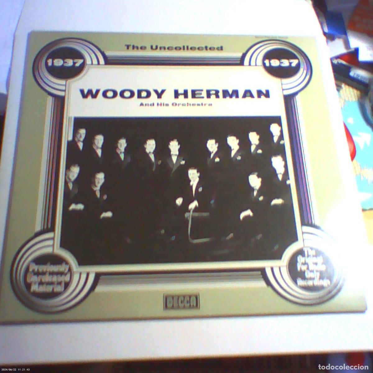 Discos de vinilo: lp woody herman. the uncollected 1937. decca 1978 gemany. nunca en tc (seminuevo)