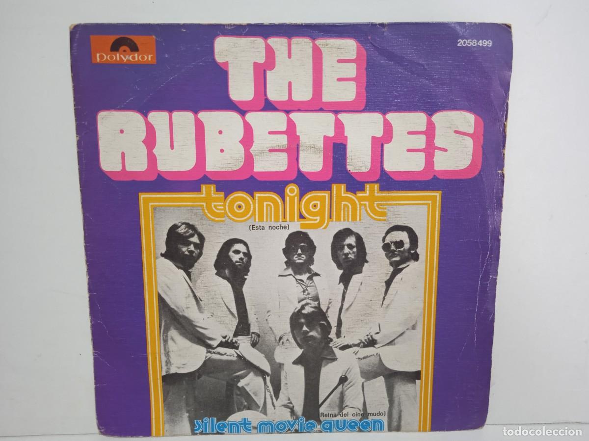 Discos de vinilo: The Rubettes - Tonight (Esta Noche) / Silent Movie Queen - Single - 1974