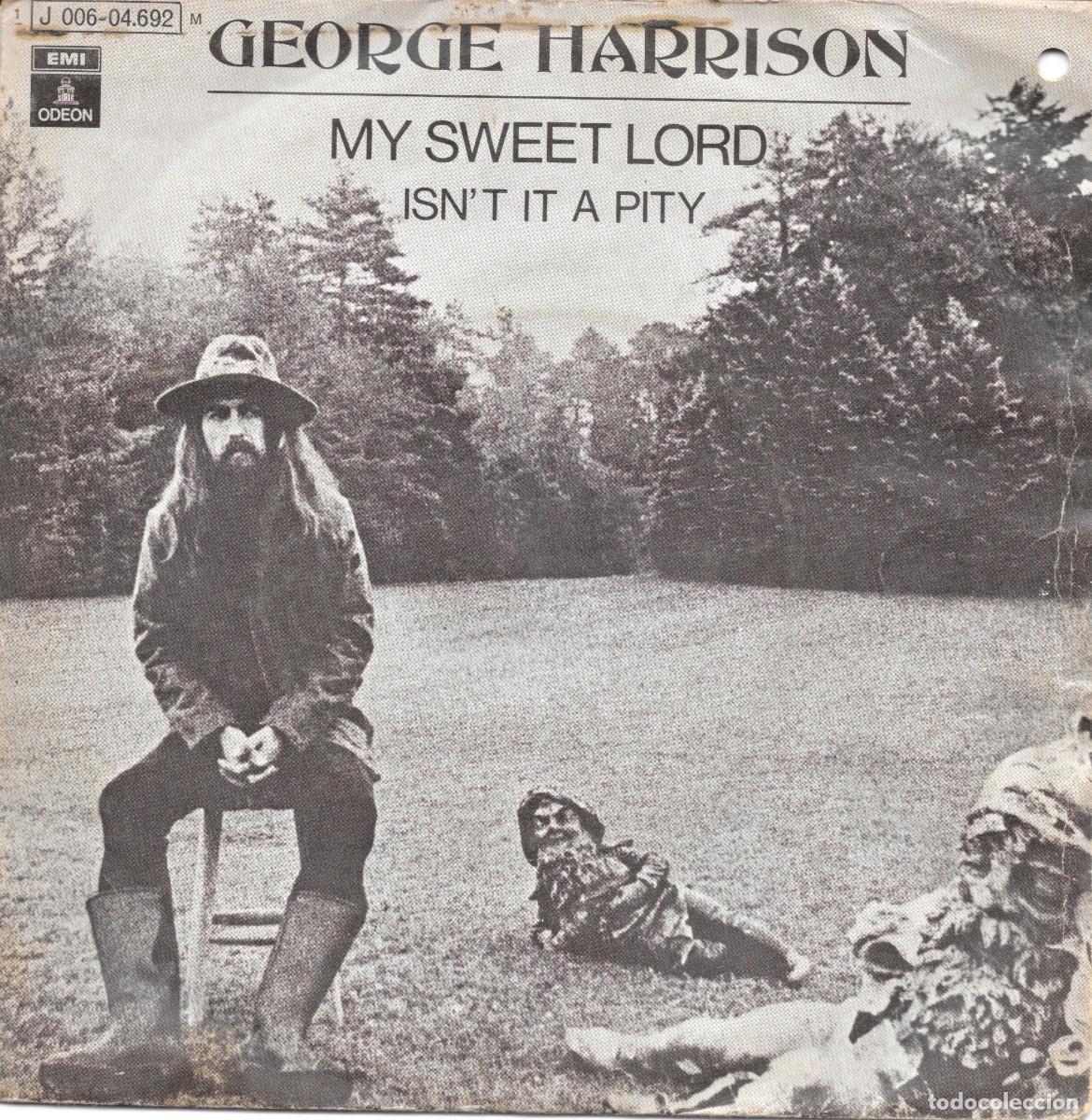 Discos de vinilo: Single My sweet lord / Isn't it a pity - George Harrison - Beatles - Compra m&iacute;nima 6&euro;