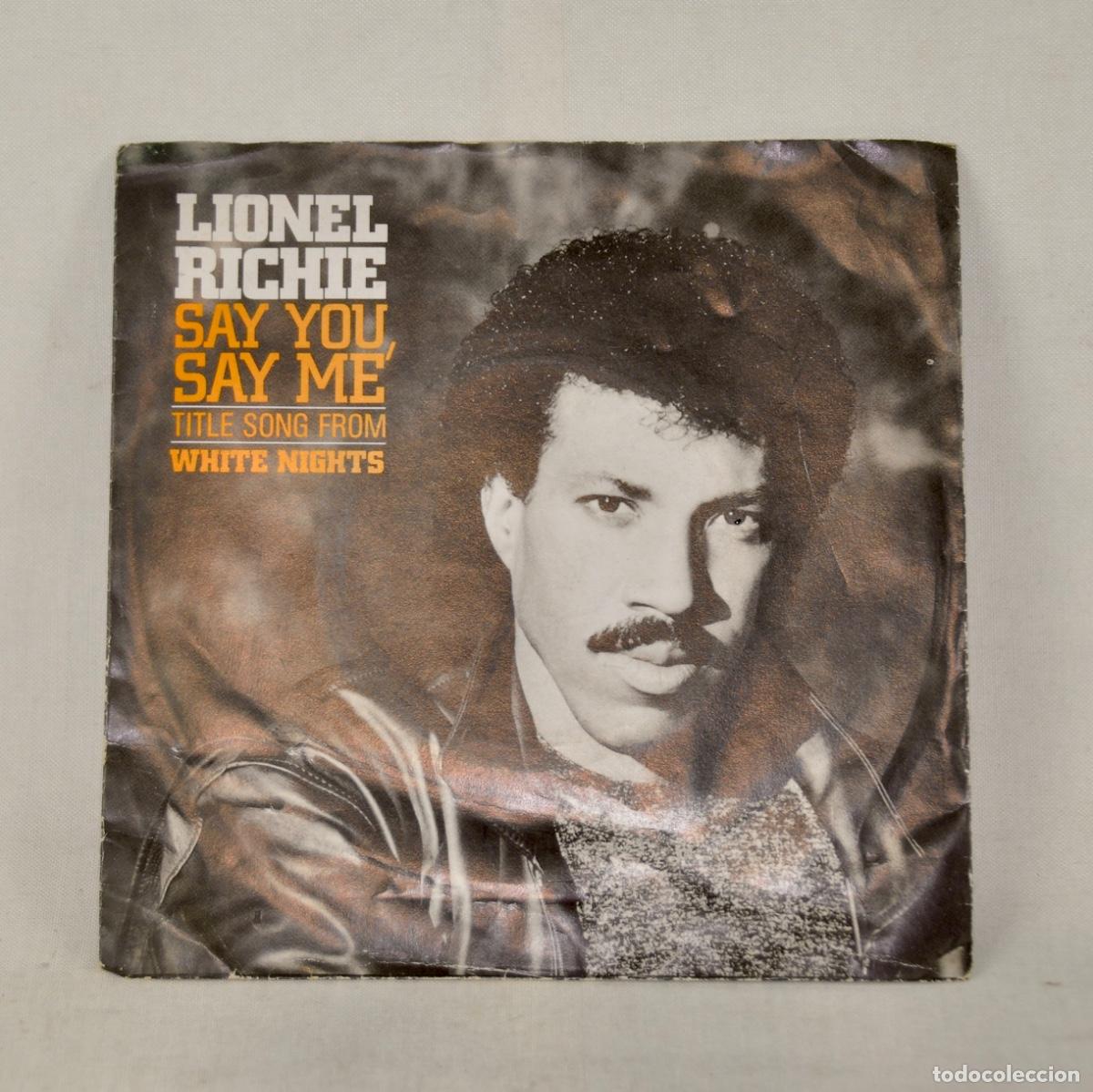 Discos de vinilo: Lionel Richie - Say you say me, a&ntilde;o 1985