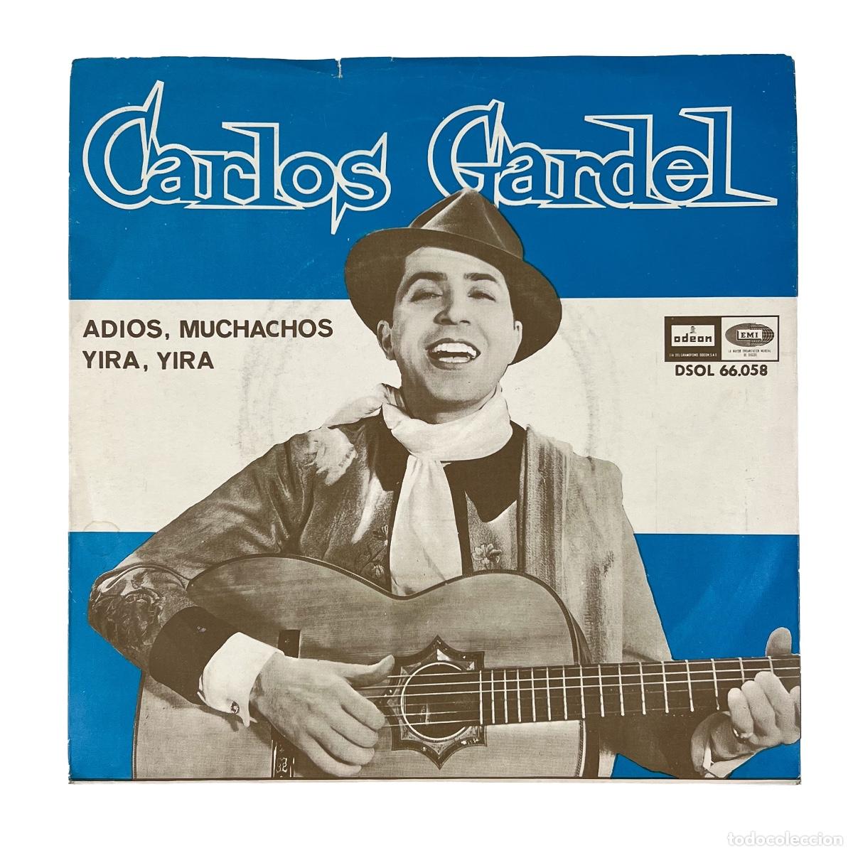 Discos de vinilo: SINGLE. Carlos Gardel. Adi&oacute;s, Muchachos (VG+/VG+)