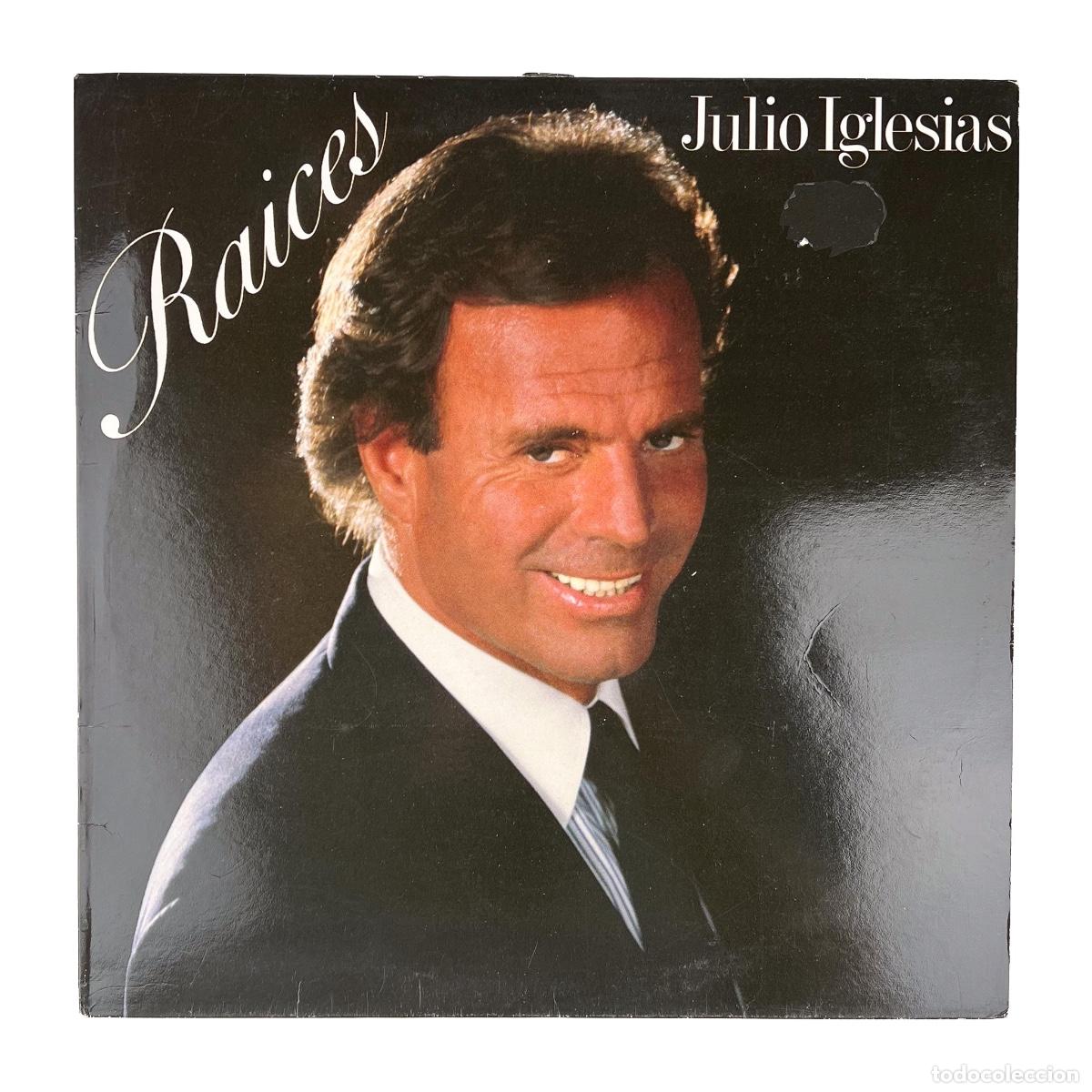 Discos de vinilo: LP. Julio Iglesias. Raices (VG+/VG+)