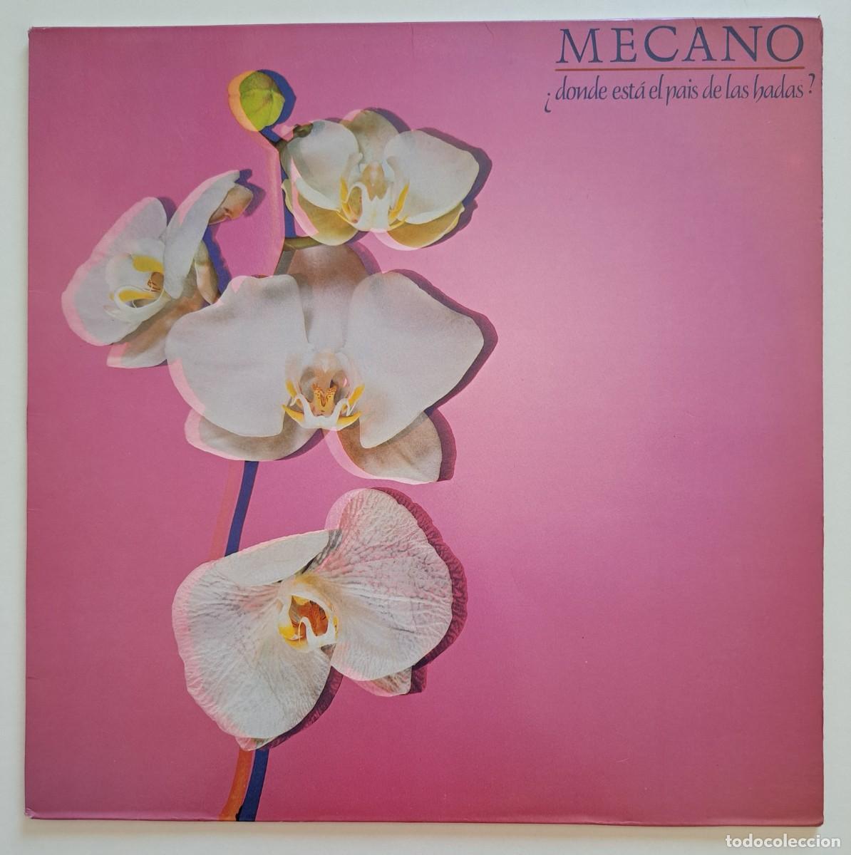 Discos de vinilo: MECANO - &iquest;DONDE ESTA EL PAIS DE LAS HADAS? - CBS &ndash; CBS 32719 - SPAIN 1983