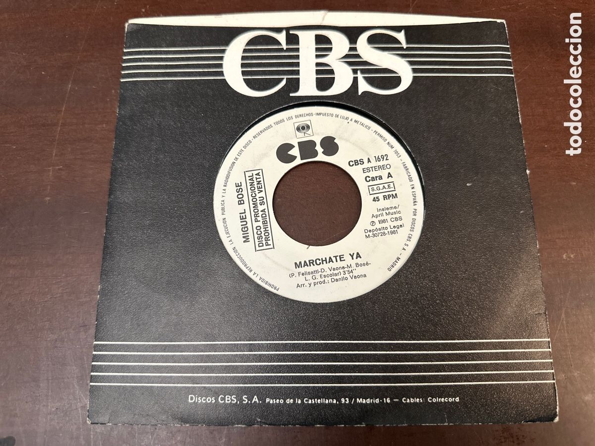 Discos de vinilo: MIGUEL BOSE Marchate ya / Mas alla SINGLE VINILO PROMO DEL A&Ntilde;O 1981 CBS 2 TEMAS