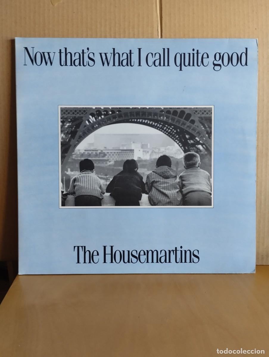 Dischi in vinile: THE HOUSEMARTINS ---- NOW THAT&acute;S WHAT I CALL QUITE GOOD