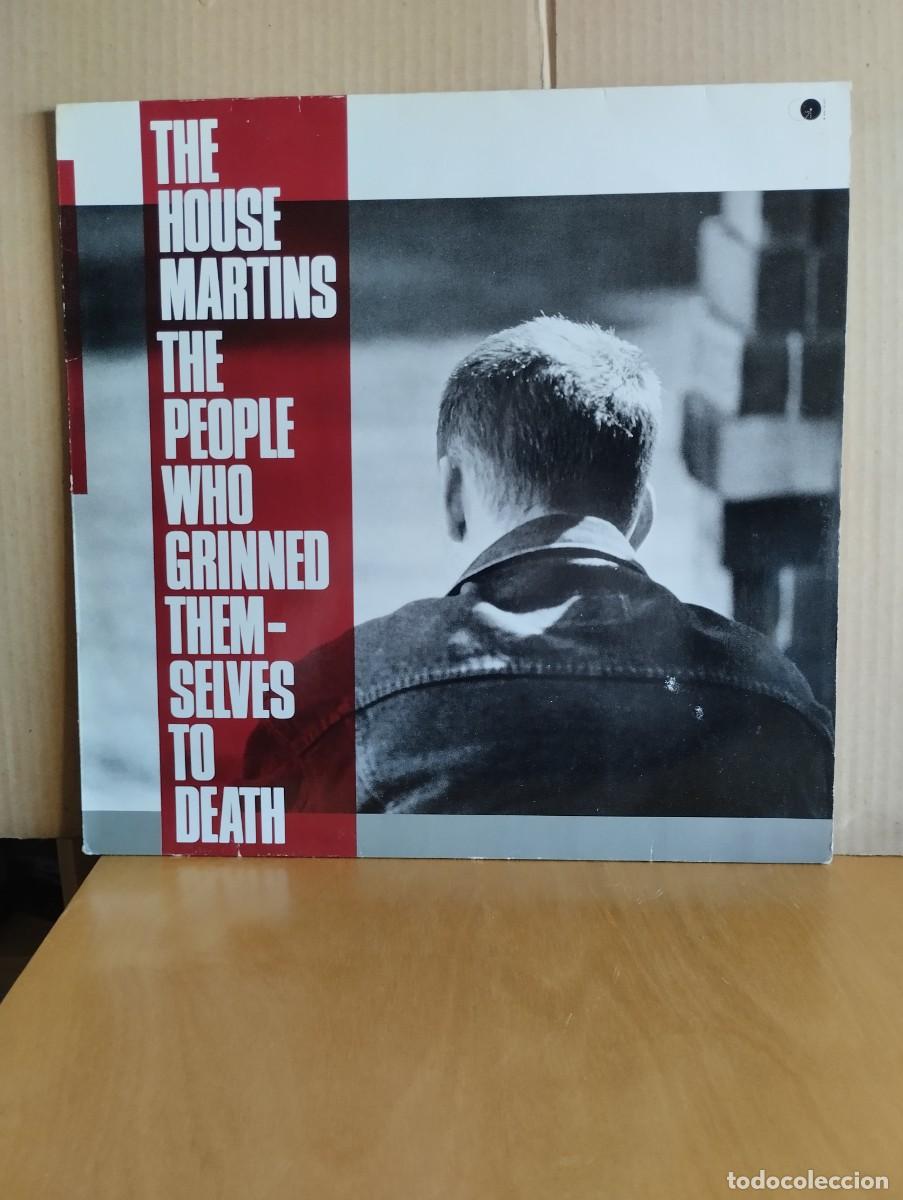 Discos de vinilo: THE HOUSEMARTINS ----- THE PEOPLE WHO GRINNED THEMSELVES TO DEATH