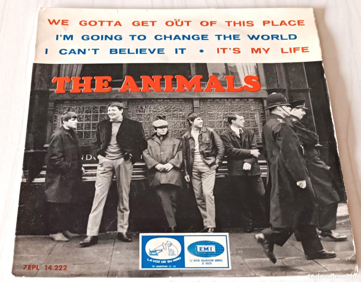 Discos de vinilo: THE ANIMALS - WE GOTTA GET OUT OF THIS PLACE + 3 TEMAS EP LA VOZ DE SU AMO - 1965