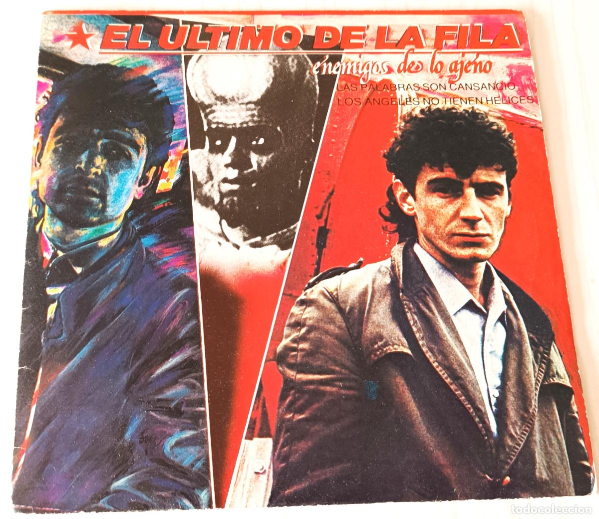 Discos de vinilo: EL ULTIMO DE LA FILA - LAS PALABRAS SON CANSANCIO PDI - 1986