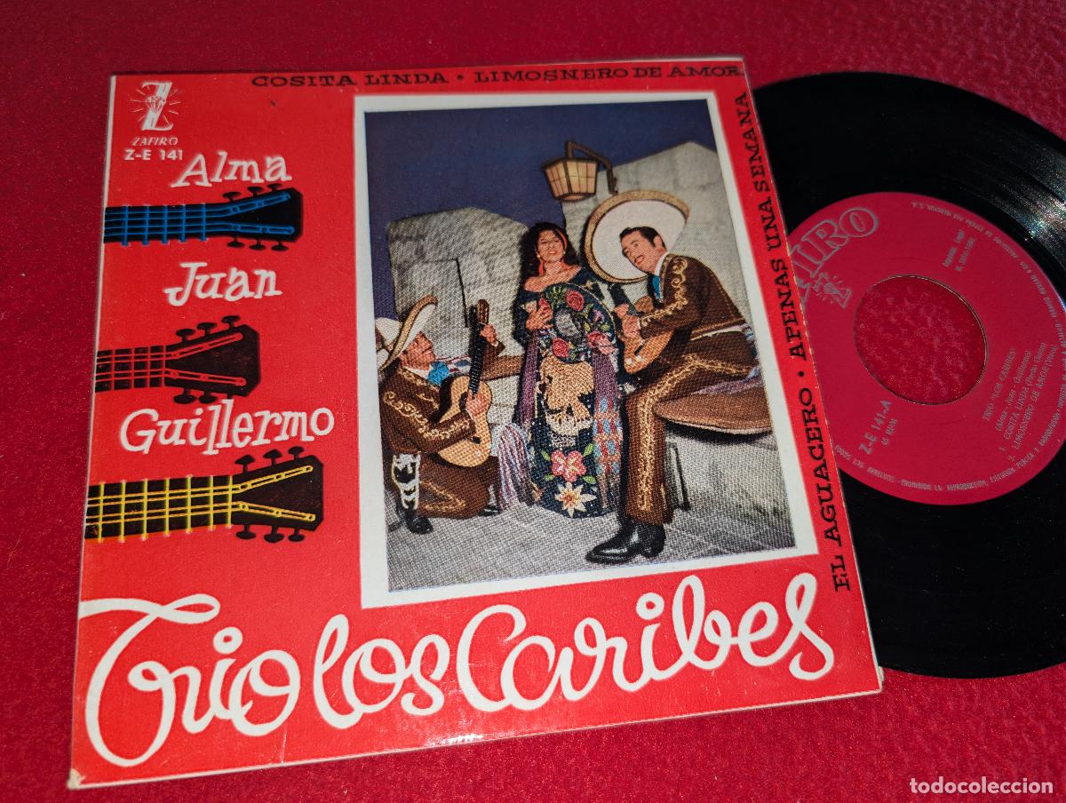 Discos de vinilo: TRIO LOS CARIBES Alma+Juan+Guillermo. Cosita Linda/El aguacero +2 EP 7'' 1960 Zafiro SPAIN