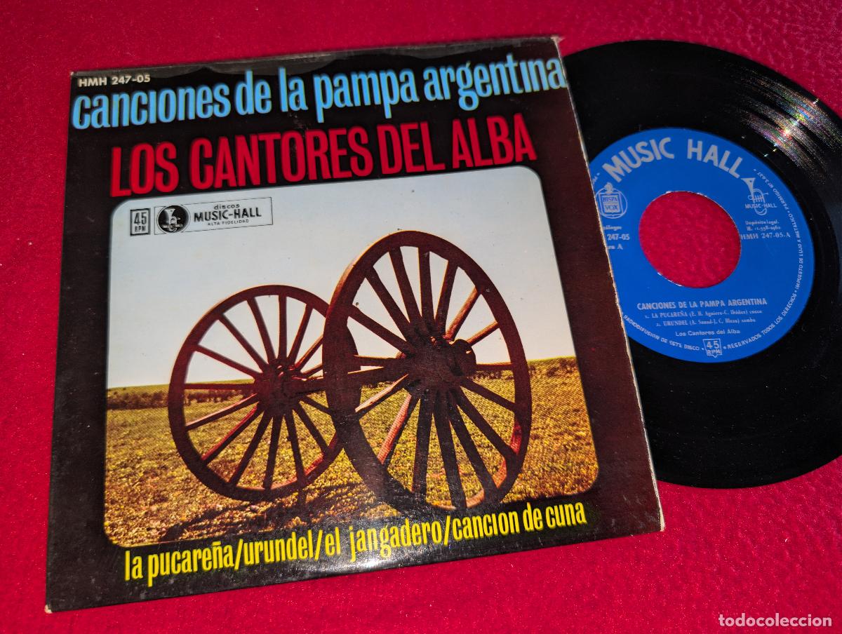 Discos de vinilo: LOS CANTORES DEL ALBA Pampa argentina. La pucare&ntilde;a/Urundel/El jangadero +1 EP 1962 ESPA&Ntilde;A SPAIN