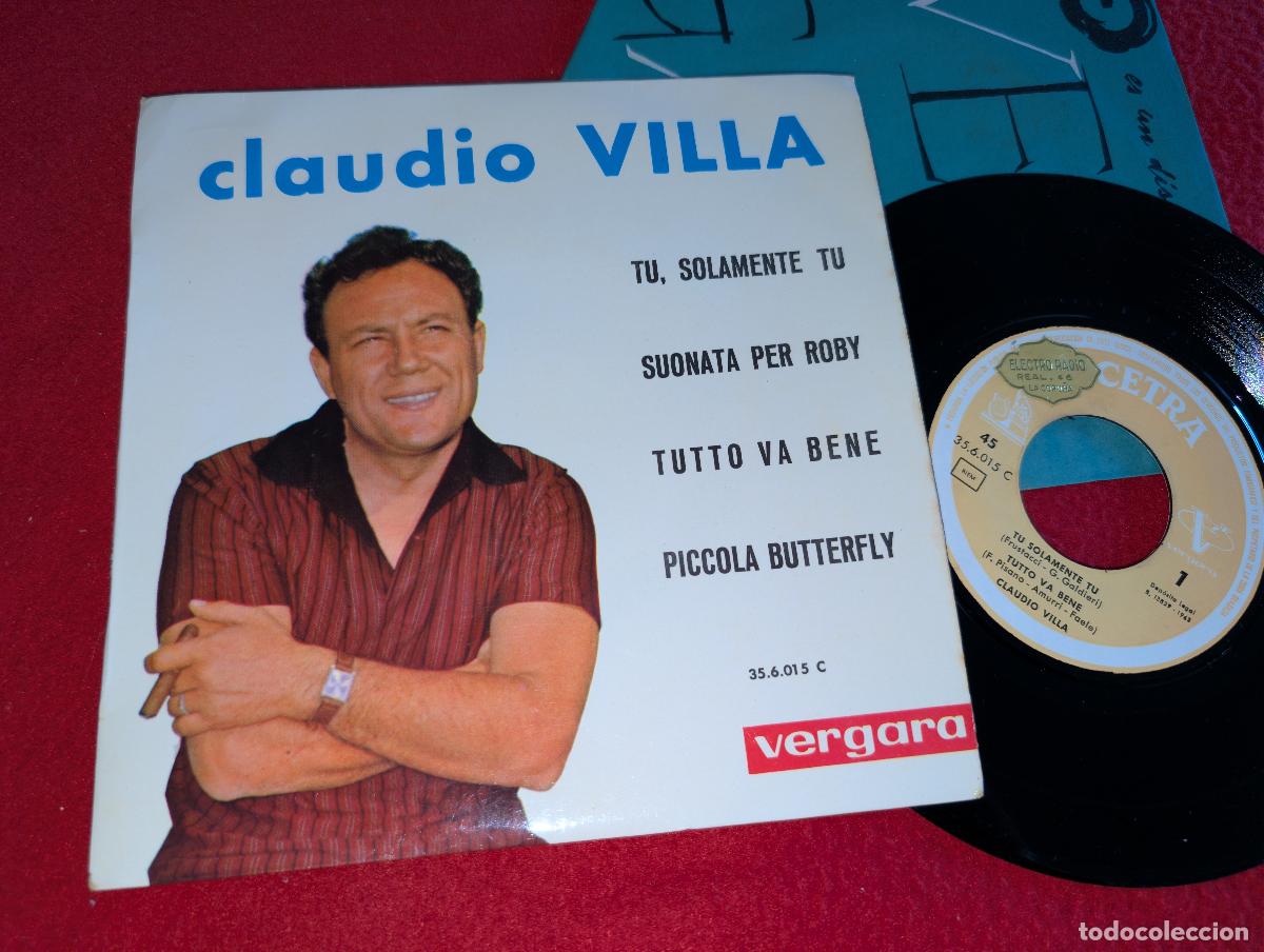 Discos de vinilo: CLAUDIO VILLA Tu solamente tu/Suonata per Roby/Tutto va bene +1 EP 7'' 1963 SPAIN Cetra