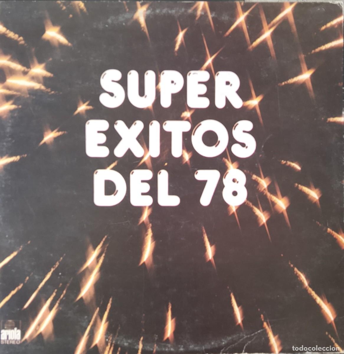 Discos de vinilo: S&uacute;per &eacute;xitos del 78. Varios int&eacute;rpretes. Vinilo LP. - Foto 1