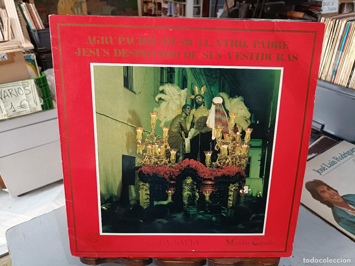 Dischi in vinile: Marchas Cofrades - Agrupaci&oacute;n Musical Ntro. Padre Jes&uacute;s Despojado de sus Vestiduras - LP. 1988