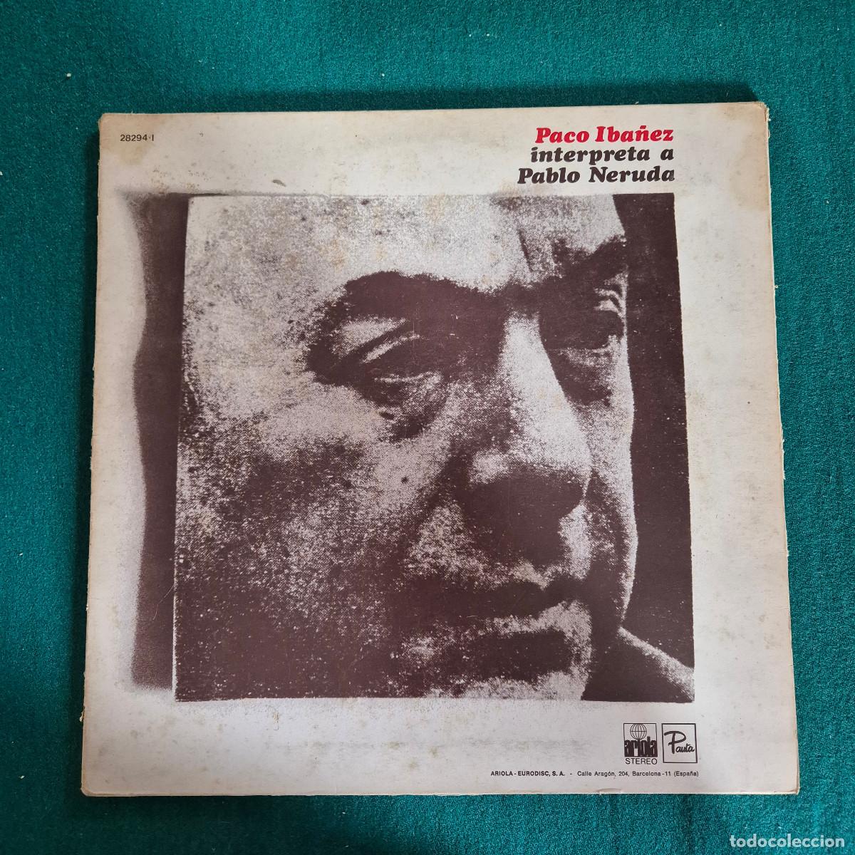 Discos de vinilo: Paco Iba&ntilde;ez / Cuarteto Cedr&oacute;n* &ndash; Paco Iba&ntilde;ez Interpreta A Pablo Neruda / Cuarteto Cedr&oacute;n Interpreta - Foto 2