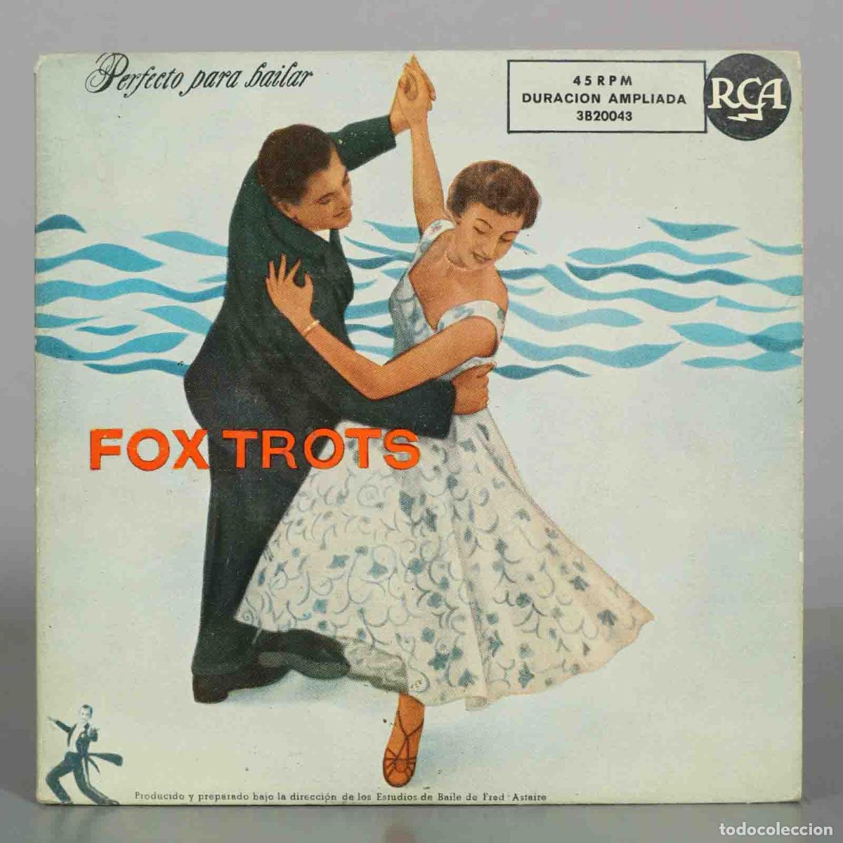Discos de vinilo: EP. Perfect for Dancing FOX TROTS - Estudios de Baile de Fred Astaire