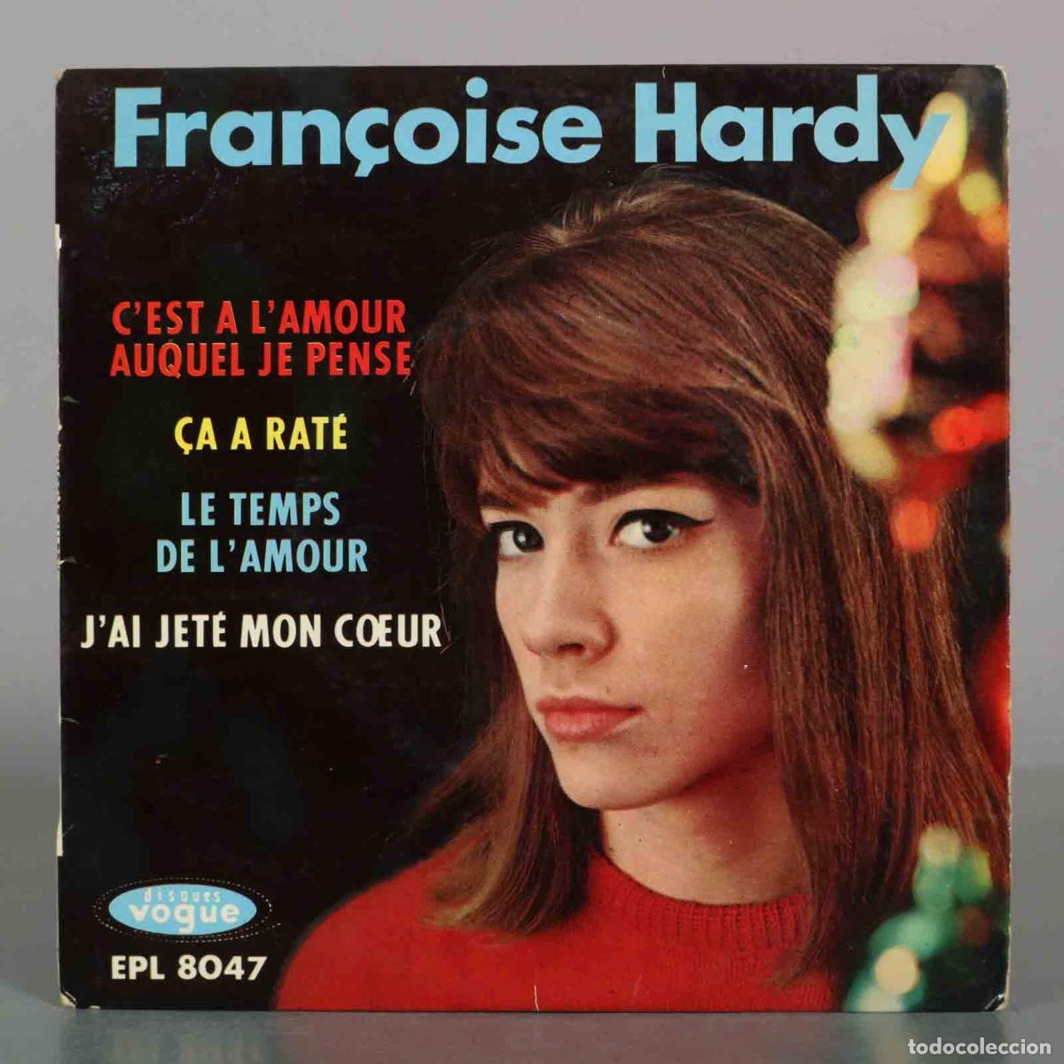 Discos de vinilo: EP. C&acute;est a l&acute;amour auquel je pense - &Ccedil;a a rat&eacute; - Le temps de l&acute;amour - HARDY