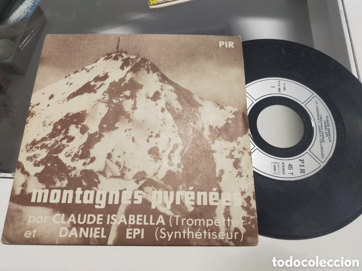 Discos de vinilo: Claude isabella et Daniel Epi single montagnes pyrenees Francia 1983