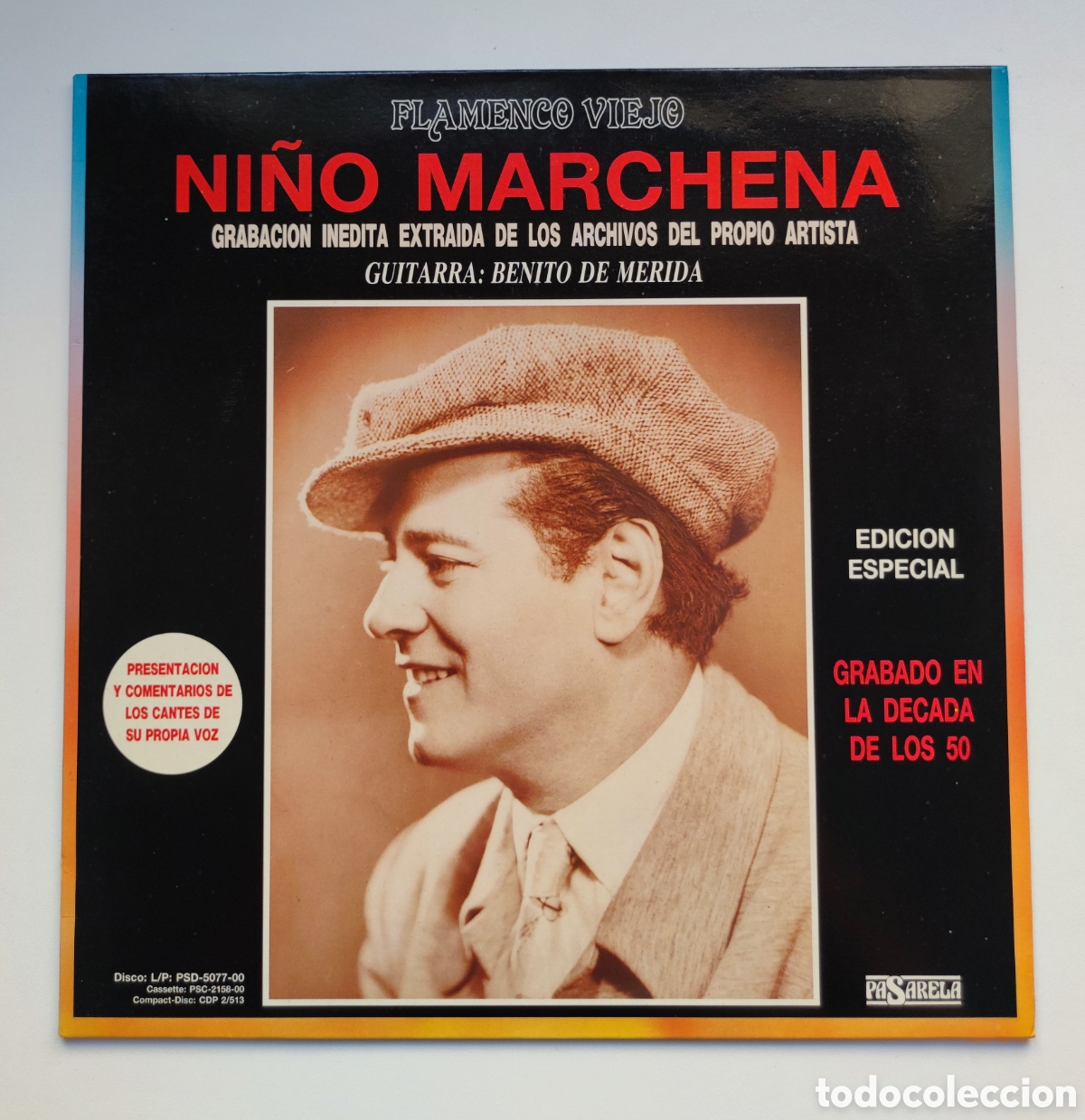 Discos de vinilo: LP 1990 - NI&Ntilde;O MARCHENA CON BENITO DE M&Eacute;RIDA / FLAMENCO VIEJO EDICI&Oacute;N ESPECIAL - PASARELA 1990